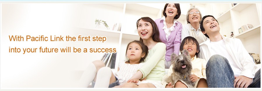 With Pacific Link the first step into your future will be a success With Pacific Link the first step into your future will be a success